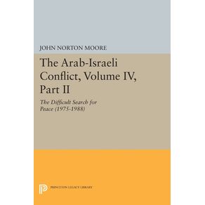 The-Arab-Israeli-Conflict-Volume-IV-Part-II