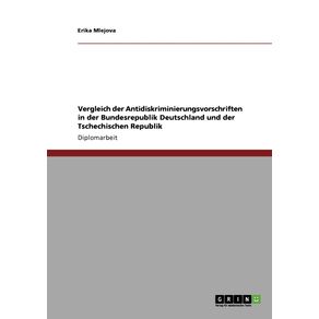 Vergleich-der-Antidiskriminierungsvorschriften-in-der-Bundesrepublik-Deutschland-und-der-Tschechischen-Republik