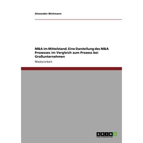 M-A-im-Mittelstand.-Eine-Darstellung-des-M-A-Prozesses-im-Vergleich-zum-Prozess-bei-Gro-unternehmen