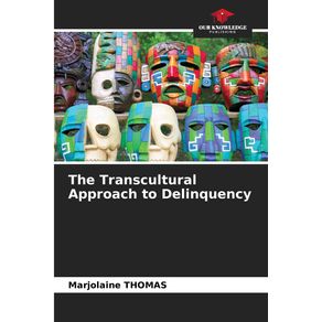 The-Transcultural-Approach-to-Delinquency