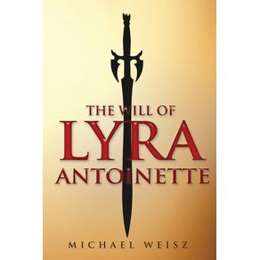 The-Will-of-Lyra-Antoinette