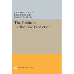 The-Politics-of-Earthquake-Prediction