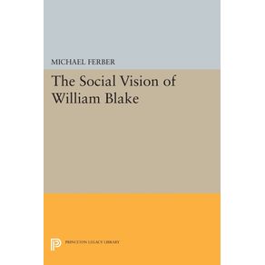 The-Social-Vision-of-William-Blake