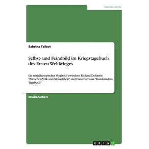 Selbst--und-Feindbild-im-Kriegstagebuch-des-Ersten-Weltkrieges