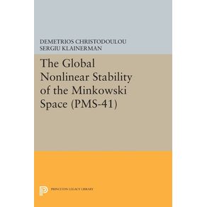 The-Global-Nonlinear-Stability-of-the-Minkowski-Space--PMS-41-