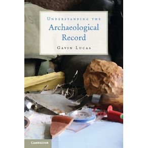 Understanding-the-Archaeological-Record