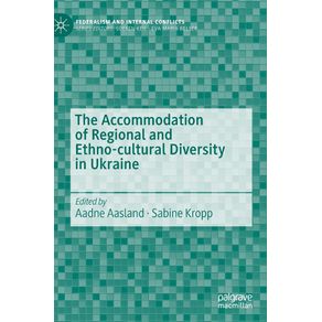 The-Accommodation-of-Regional-and-Ethno-cultural-Diversity-in-Ukraine