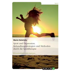 Sport-und-Depression.-Behandlungsstrategien-und-Methoden-durch-die-Sporttherapie