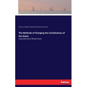 The-Methods-of-Changing-the-Constitutions-of-the-States