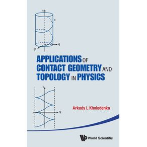 Applications-of-Contact-Geometry-and-Topology-in-Physics
