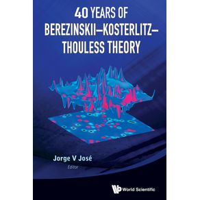 40-Years-of-Berezinskii-Kosterlitz-Thouless-Theory