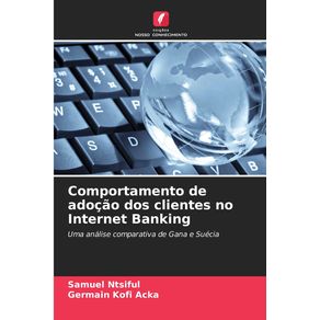 Comportamento-de-adocao-dos-clientes-no-Internet-Banking