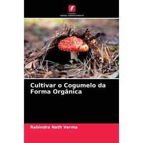 Cultivar-o-Cogumelo-da-Forma-Organica