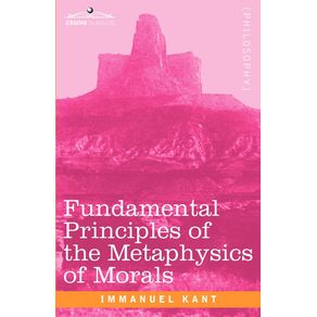 Fundamental-Principles-of-the-Metaphysics-of-Morals