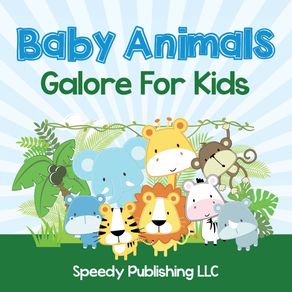 Baby-Animals-Galore-For-Kids