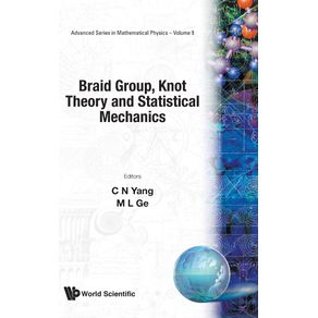 Braid-Group-Knot-Theory-and-Statistical-Mechanics