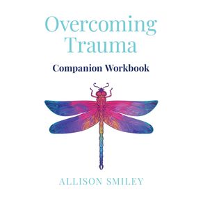 Overcoming-Trauma-Companion-Workbook