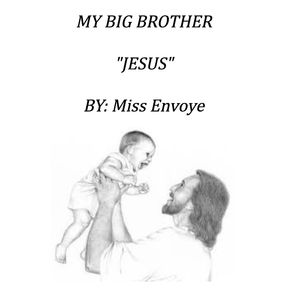 MY-BIG-BROTHER-JESUS