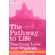 The-Pathway-to-Life