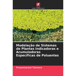 Modelacao-de-Sistemas-de-Plantas-Indicadoras-e-Acumuladoras-Especificas-de-Poluentes