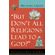 But-Dont-All-Religions-Lead-to-God-