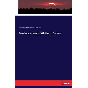 Reminiscences-of-Old-John-Brown