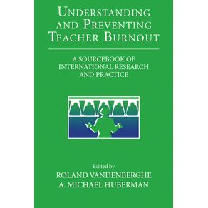 Understanding-and-Preventing-Teacher-Burnout