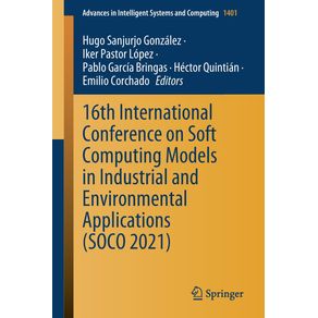 16th-International-Conference-on-Soft-Computing-Models-in-Industrial-and-Environmental-Applications--SOCO-2021-