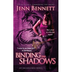Binding-the-Shadows