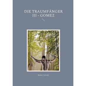 Die-Traumfanger-III---Gomez