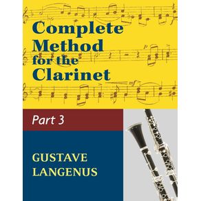 Complete-Method-for-the-Clarinet-in-Three-Parts-Part-III