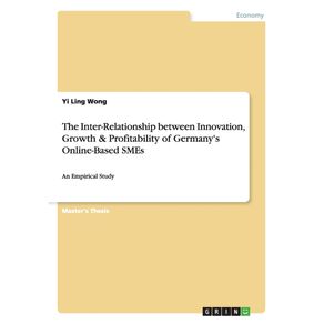 The-Inter-Relationship-between-Innovation-Growth---Profitability-of-Germanys-Online-Based-SMEs