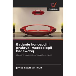 Badanie-koncepcji-i-praktyki-metodologii-badawczej