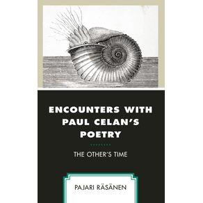 Encounters-with-Paul-Celans-Poetry