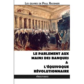 Le-Parlement-aux-mains-des-banques---Lequivoque-revolutionnaire