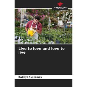 Live-to-love-and-love-to-live