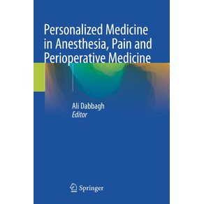 Personalized-Medicine-in-Anesthesia-Pain-and-Perioperative-Medicine