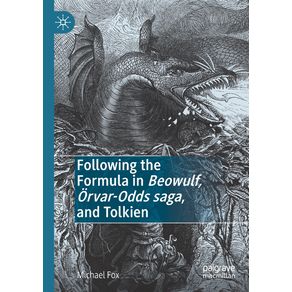 Following-the-Formula-in-Beowulf-Orvar-Odds-saga-and-Tolkien