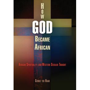 How-God-Became-African