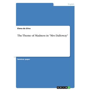 The-Theme-of-Madness-in-Mrs-Dalloway