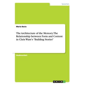The-Architecture-of-the-Memory.-The-Relationship-between-Form-and-Content-in-Chris-Wares-Building-Stories