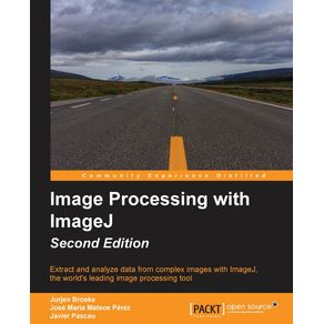 Image-Processing-with-ImageJ---Second-Edition