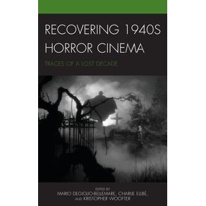 Recovering-1940s-Horror-Cinema