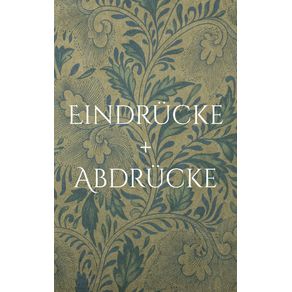 Eindrucke---Abdrucke