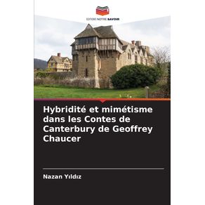 Hybridite-et-mimetisme-dans-les-Contes-de-Canterbury-de-Geoffrey-Chaucer