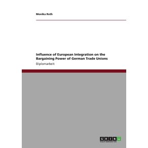 Influence-of-European-Integration-on-the-Bargaining-Power-of-German-Trade-Unions