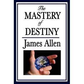 The-Mastery-of-Destiny