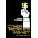 Other-Peoples-Money
