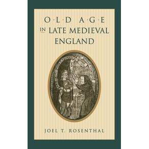 Old-Age-in-Late-Medieval-England