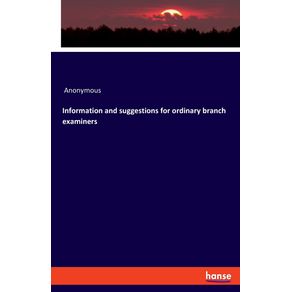 Information-and-suggestions-for-ordinary-branch-examiners